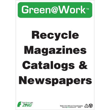 ZING Green At Work Sign, 14X10- Model 2033